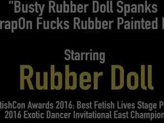 Busty Rubber Doll Spanks & Strapon Fucks Rubber Painted lover